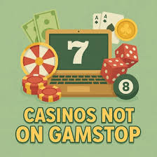 Discover the Best Casinos Not on Gamstop -807427983