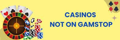 Discover Safe and Exciting Casino Sites Not on Gamstop